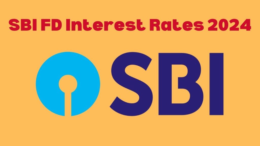 Unlocking Wealth Understanding SBI FD Interest Rates 2024 Financevarta