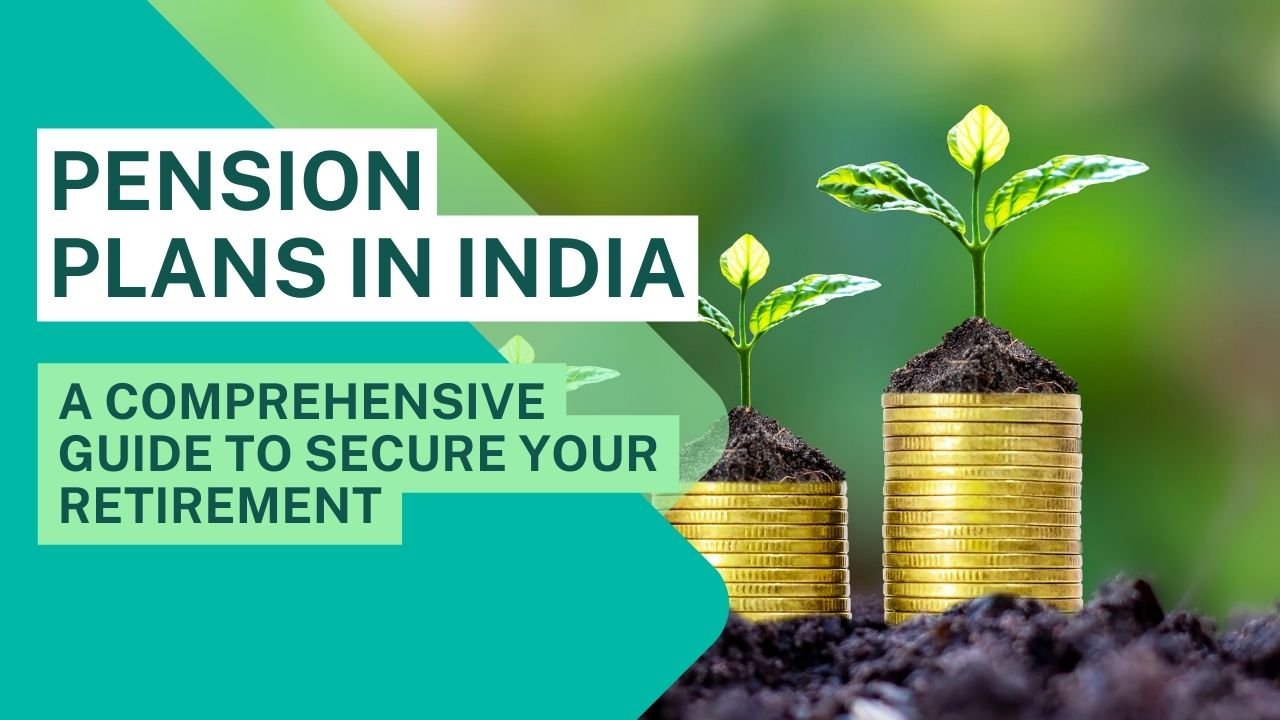 Pension plans in India