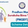 Pradhan Mantri Suraksha Bima Yojana (PMSBY) details